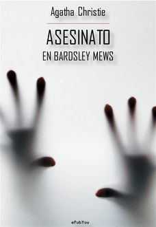 Asesinato en Bardsley Mews, Agatha Christie