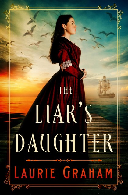 The Liar's Daughter, Laurie Graham