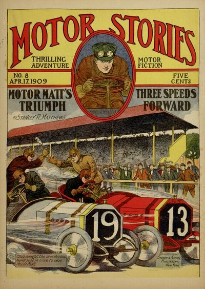 Motor Matt's Triumph; or, Three Speeds Forward, Stanley R.Matthews