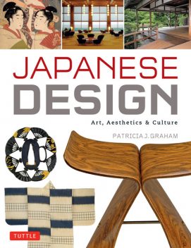 Japanese Design, Patricia J. Graham