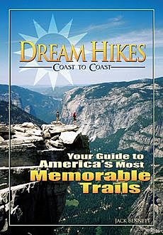 Dream Hikes Coast to Coast, Jack Bennett