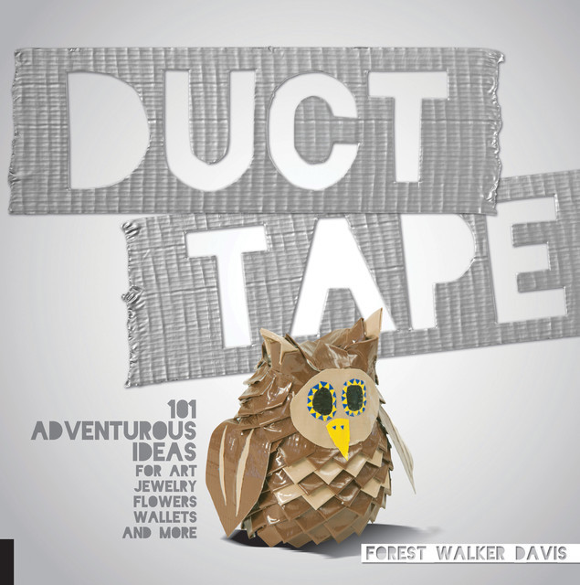 Duct Tape, Forest Walker Davis