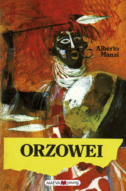 Orzowei, Alberto Manzi