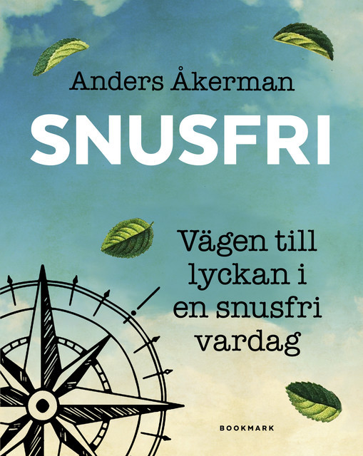 Snusfri, Anders Åkerman