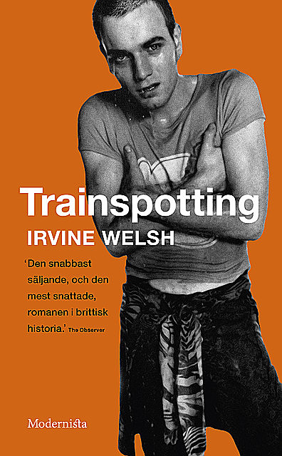Trainspotting, Irvine Welsh