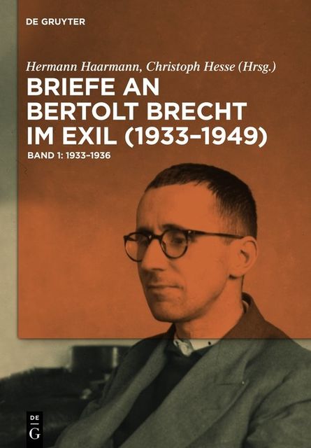 Briefe an Bertolt Brecht im Exil (1933–1949), Christoph Hesse, Hermann Haarmann