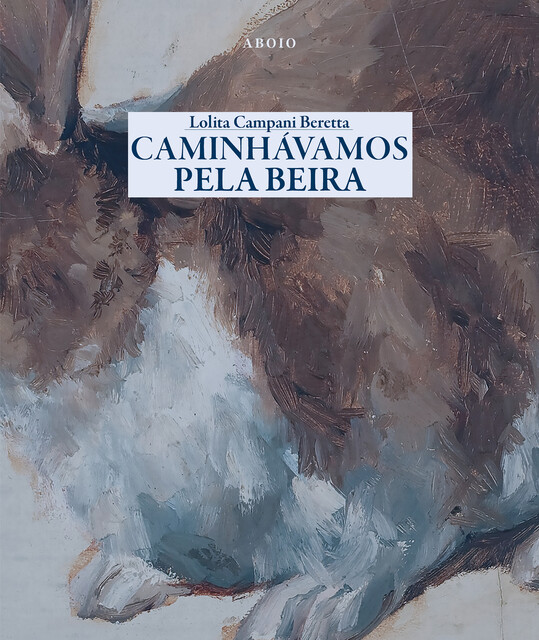 Caminhávamos pela beira, Lolita Campani Beretta