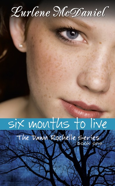 Six Months to Live, Lurlene McDaniel