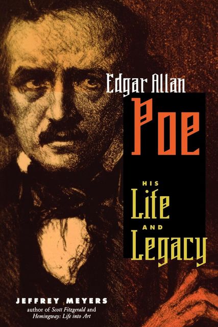 Edgar Allan Poe, Jeffrey Meyers