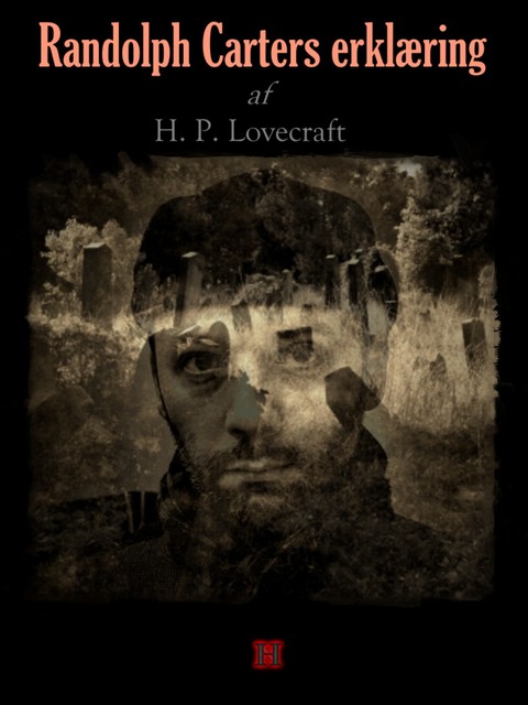 Randolph Careters erklæring, Howard Phillips Lovecraft