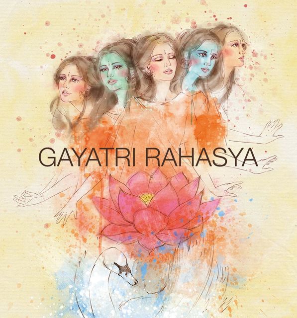 Gayatri Rahasya (Secrets of Gayatri Mantra), Shri Prabhu Swamiji
