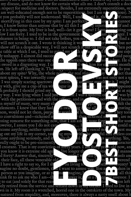 7 best short stories by Fyodor Dostoevsky, Fyodor Dostoevsky, August Nemo