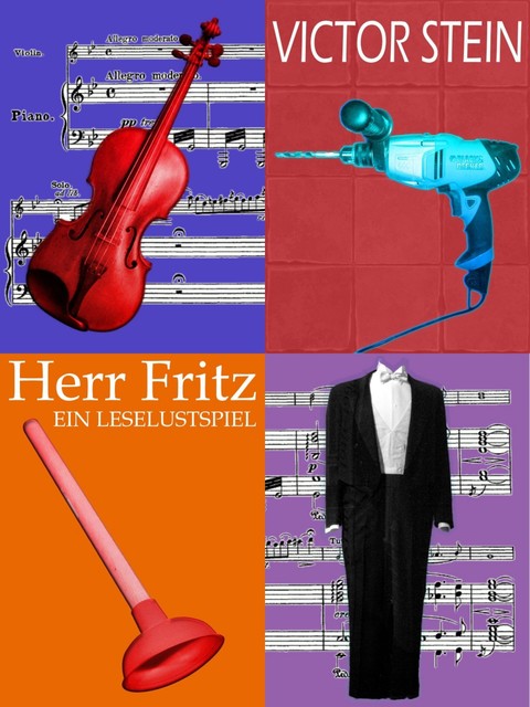 Herr Fritz oder Der Geiger als Hausmeister, Victor Stein