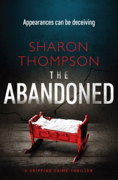 The Abandoned, Sharon Thompson