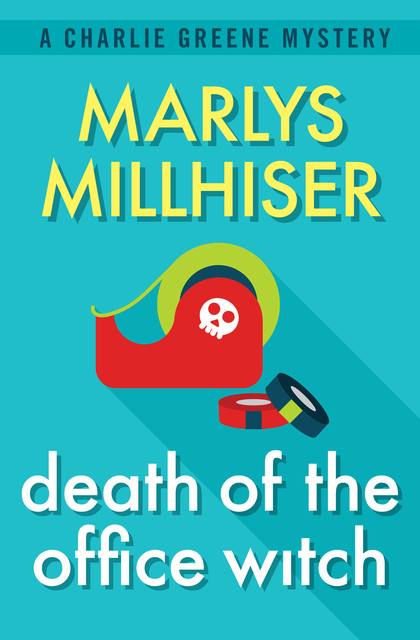 Death of the Office Witch, Marlys Millhiser