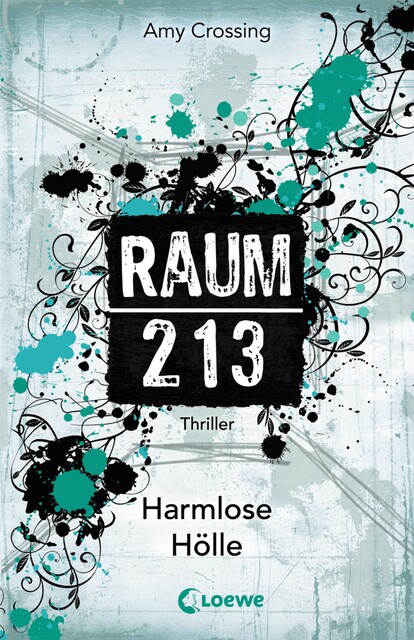 Raum 213 (Band 1) – Harmlose Hölle, Amy Crossing