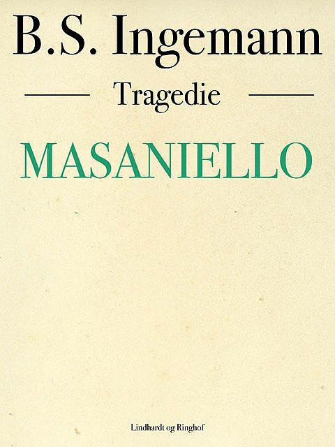 Masaniello, B.S. Ingemann
