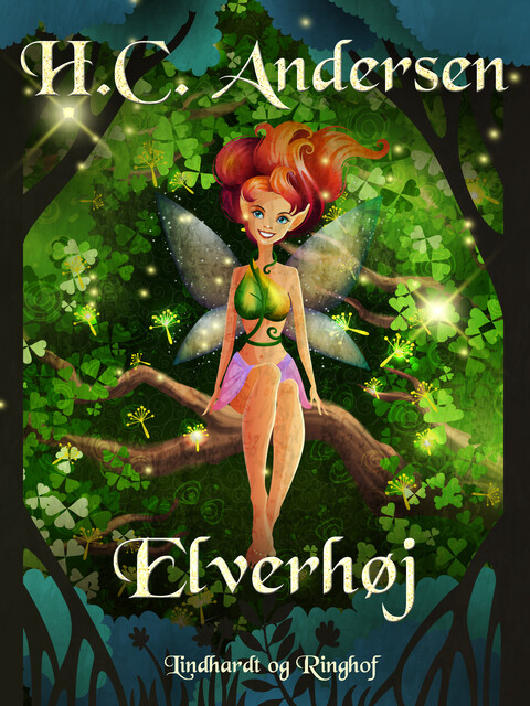 Elverhøj, Hans Christian Andersen