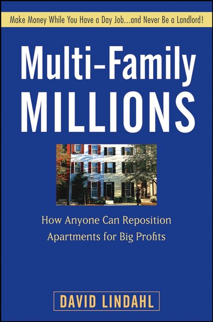 Multi-Family Millions, David Lindahl