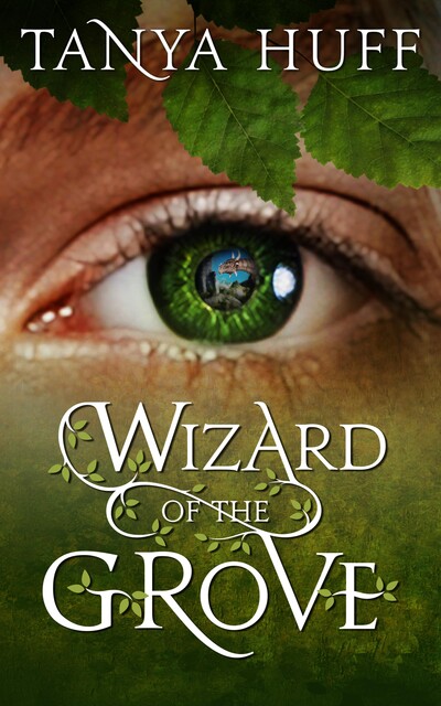 Wizard of the Grove, Tanya Huff