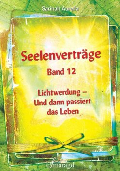 Seelenverträge Band 12, Sarinah Aurelia