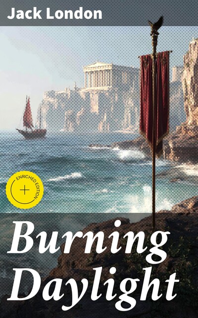 Burning Daylight, Jack London