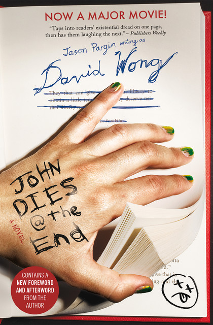 John Dies at the End, David Wong