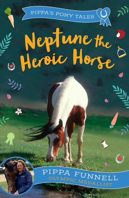 Neptune the Heroic Horse, Pippa Funnell
