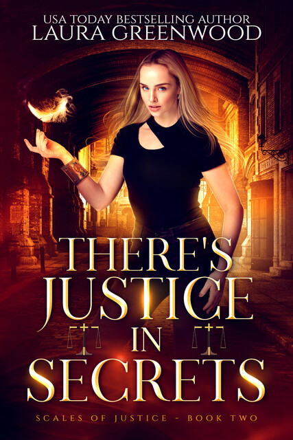 There’s Justice In Secrets, Laura Greenwood