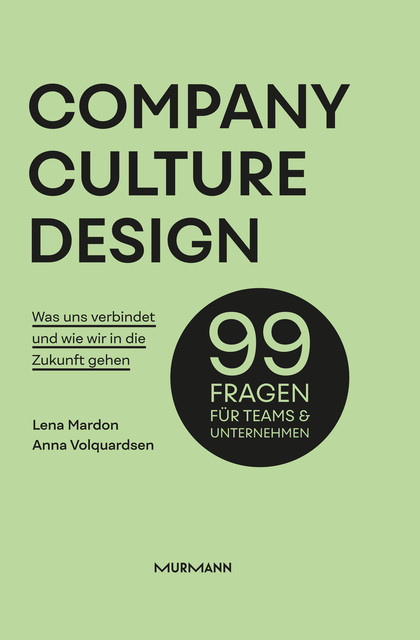 Company Culture Design, Anna Volquardsen, Lena Mardon