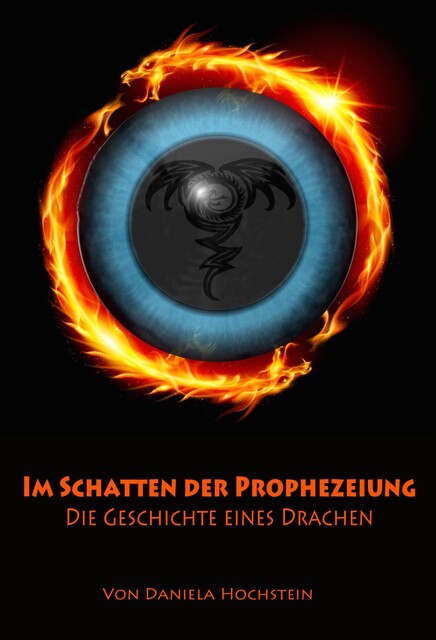 Im Schatten der Prophezeiung, Daniela Hochstein