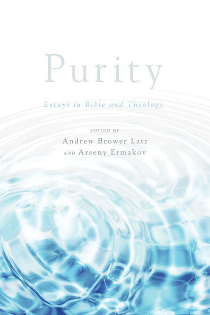 Purity, Andrew Brower Latz