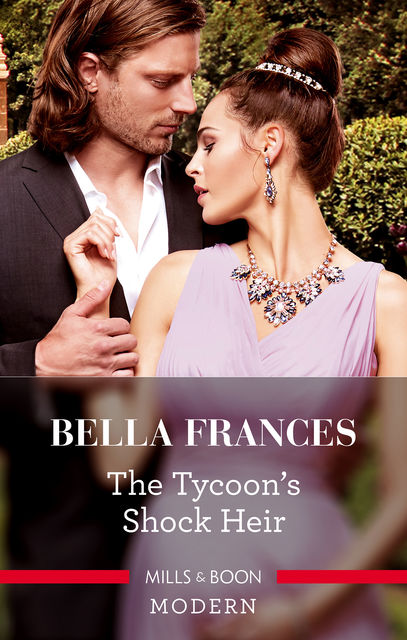 The Tycoon's Shock Heir, Bella Frances