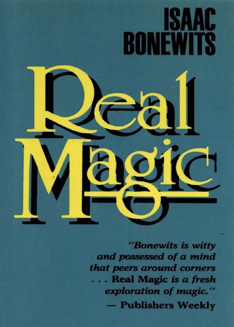 Real Magic, Isaac Bonewits