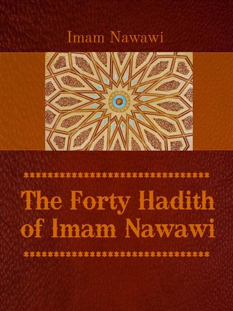 The Forty Hadith of Imam Nawawi, Imam Nawawi