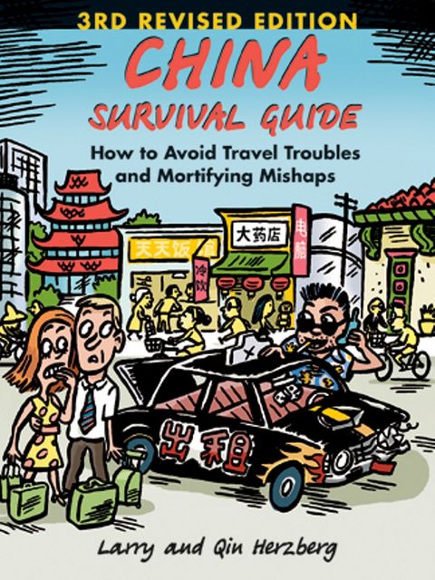 China Survival Guide, Larry Herzberg, Qin Herzberg
