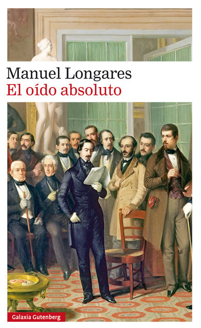 El oído absoluto, Manuel Longares
