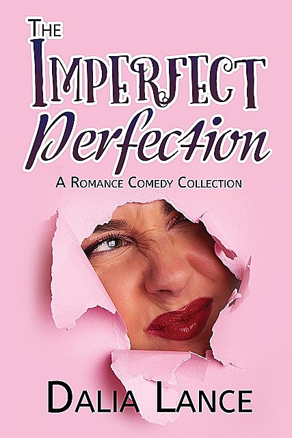 Imperfect Perfection, Dalia Lance