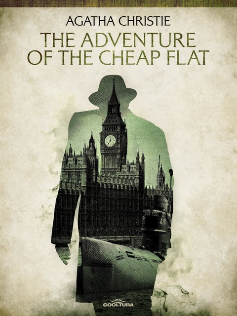 The Adventure of the Cheap Flat, Agatha Christie