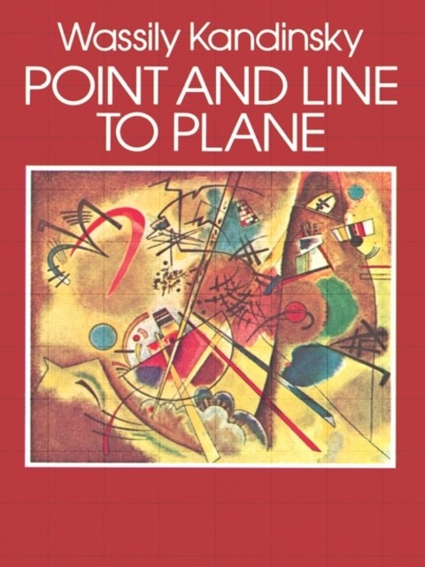 Point and Line to Plane, Wassily Kandinsky