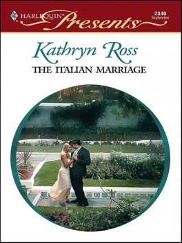 The Italian Marriage, Kathryn Ross