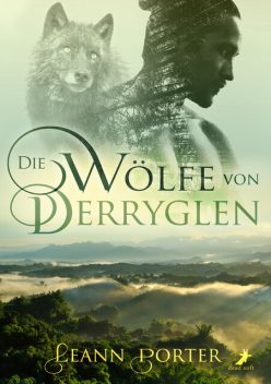 Die Wölfe von Derryglen, Leann Porter
