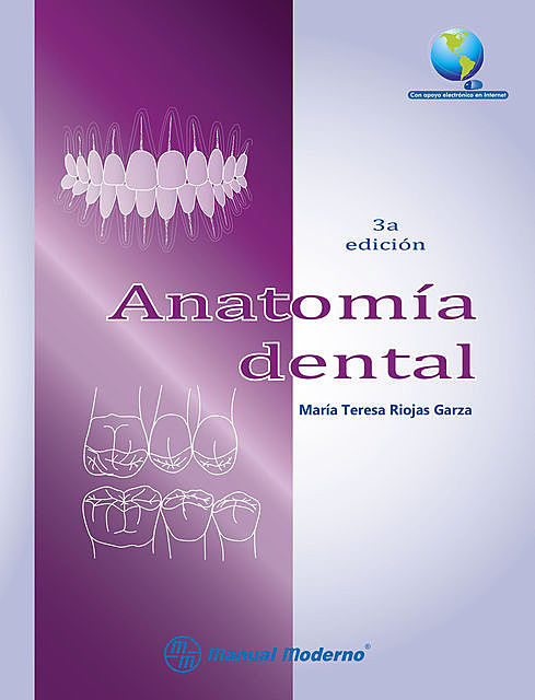 Anatomía dental, María Teresa Riojas Garza