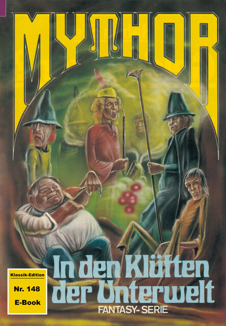 Mythor 148: In den Klüften der Unterwelt, Peter Terrid