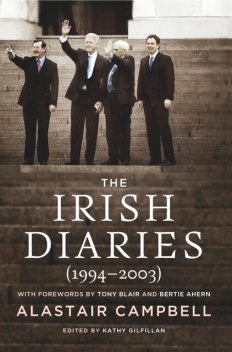 The Irish Diaries, Alastair Campbell