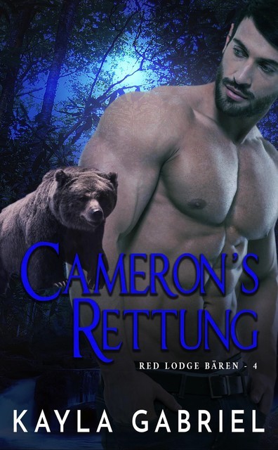 Cameron’s Rettung, Kayla Gabriel