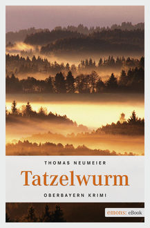 Tatzelwurm, Thomas Neumeier