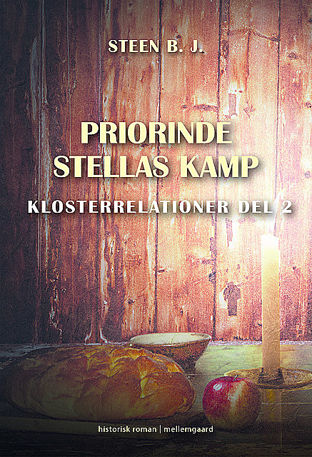 Priorinde Stellas kamp, Steen B.J.