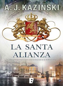 La Santa Alianza, A.J. Kazinski