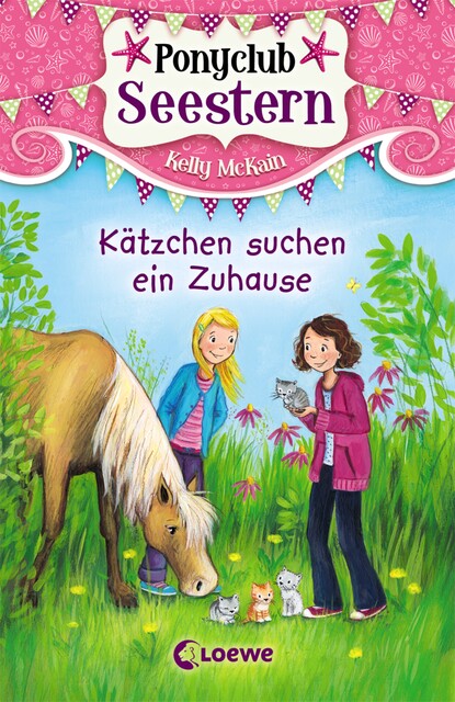 Ponyclub Seestern (Band 2) – Kätzchen suchen ein Zuhause, Kelly McKain